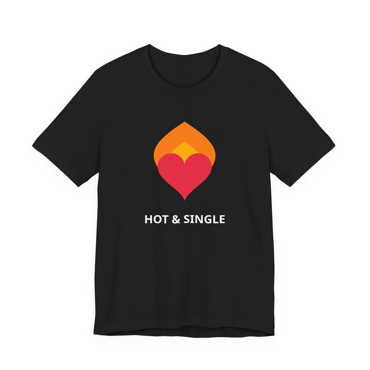 Hot & Single Tee